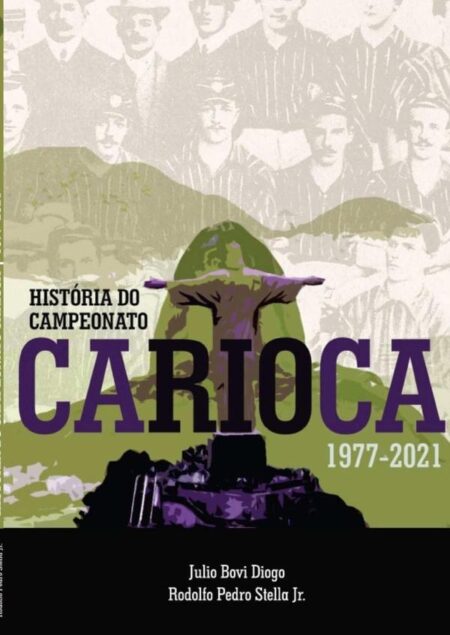 História Do Campeonato Carioca 1977 - 2021