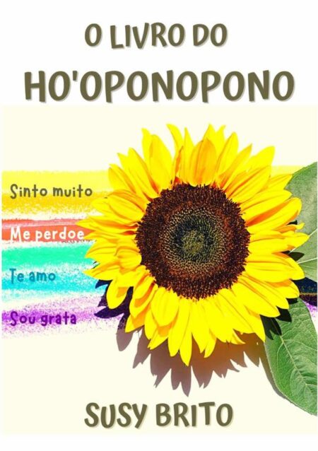 O Livro Do Ho'oponopono:O Caminho do Amor