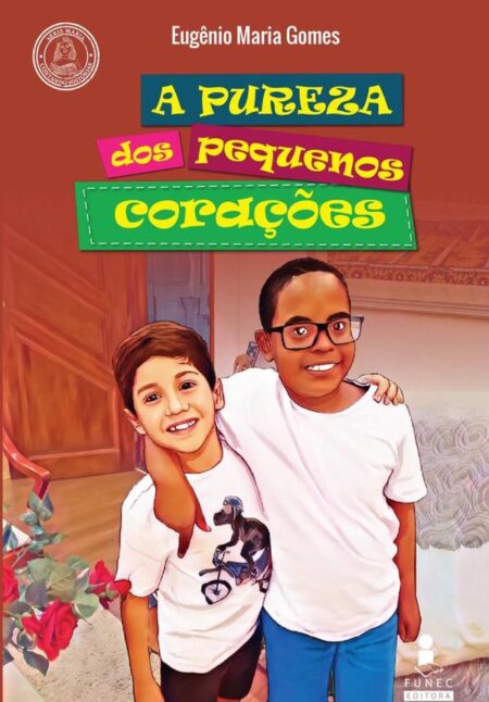 A Pureza Dos Pequenos Corações:SÉRIE INFANTIL MARIA CONTANDO HISTÓRIAS