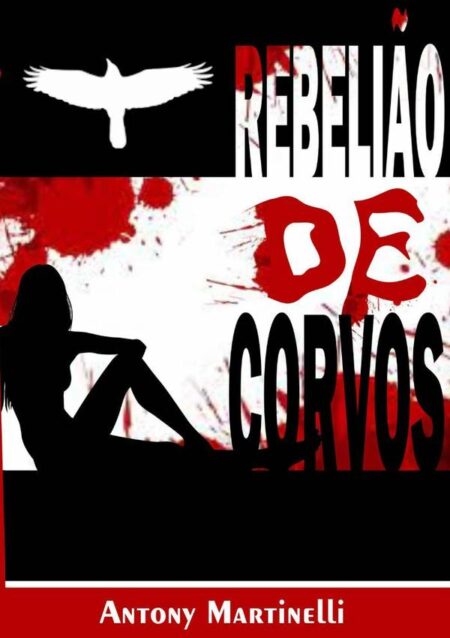 Rebelião De Corvos