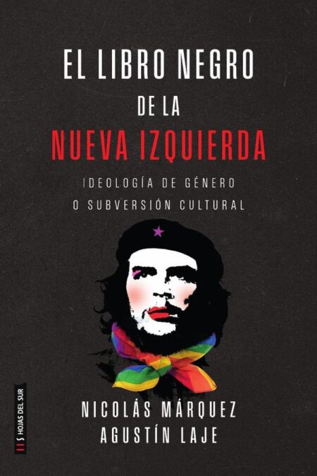 El libro negro de la nueva izquierda:Ideología de género o subversión cultural
