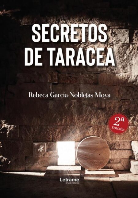 Secretos de Taracea. 2ª edición.
