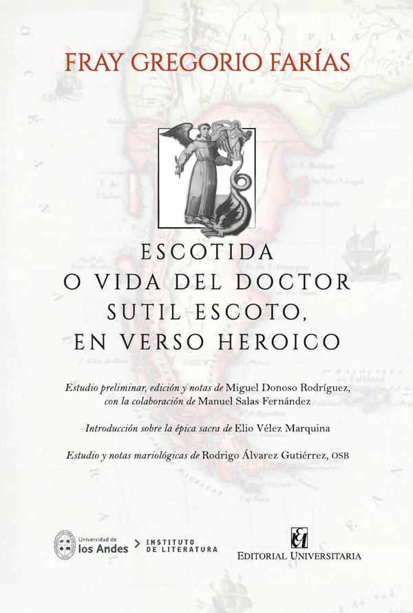 Escotida o vida del doctor sutil Escoto, en verso heroico