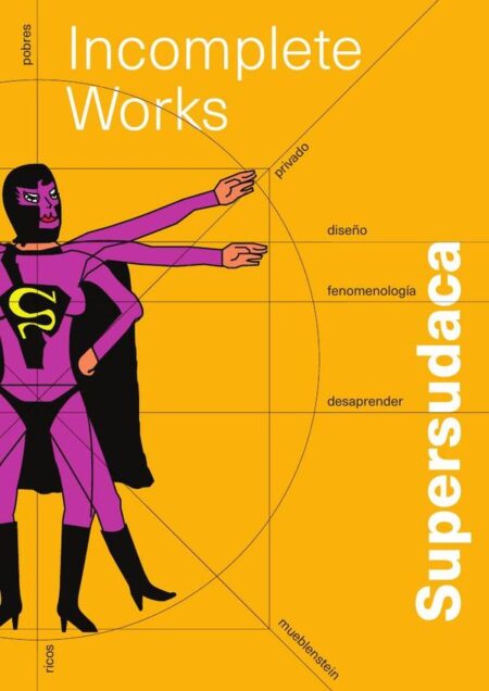 Supersudaca (en español):Incomplete works