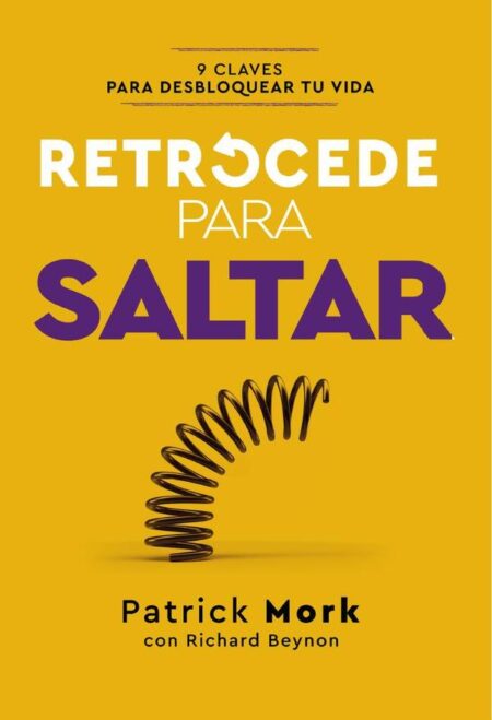 Retrocede para saltar:9 claves para desbloquear tu vida