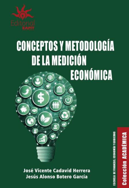 Conceptos y metodología de la medición económica