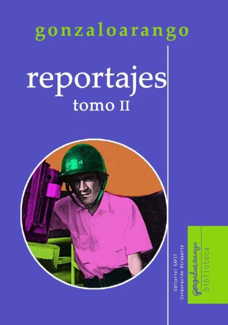 Reportajes: tomo II