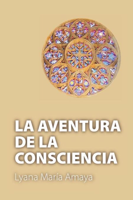 La Aventura De La Consciencia