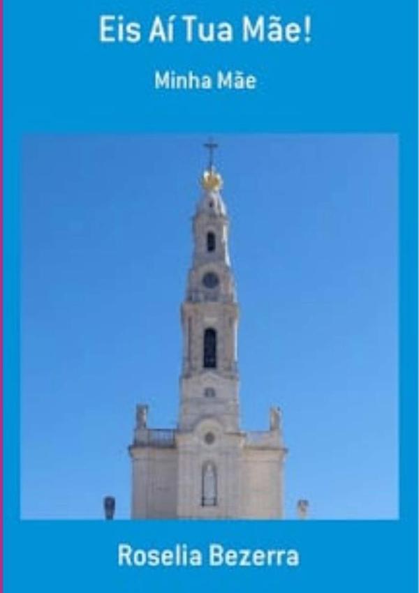 Eis Aí Tua Mãe!:Minha Mãe