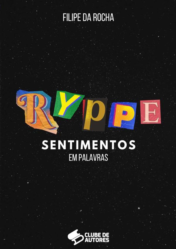 Ryppe:Sentimento em Palavras