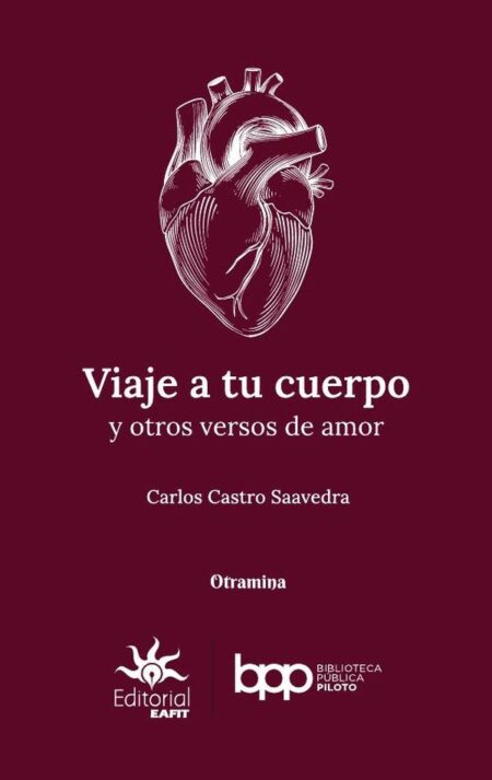 Viaje a tu cuerpo y otros versos de amor