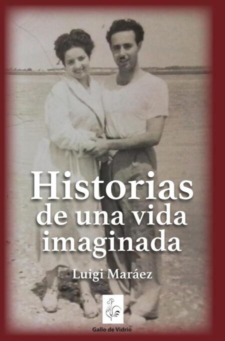 Historias de una vida imaginada