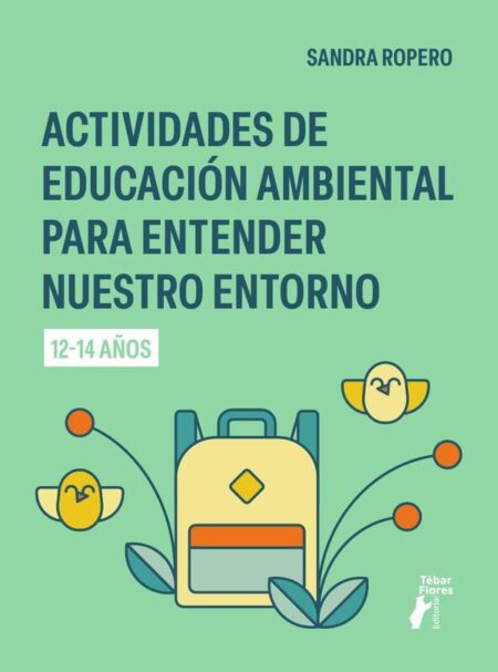 Actividades de educación ambiental para entender nuestro entorno