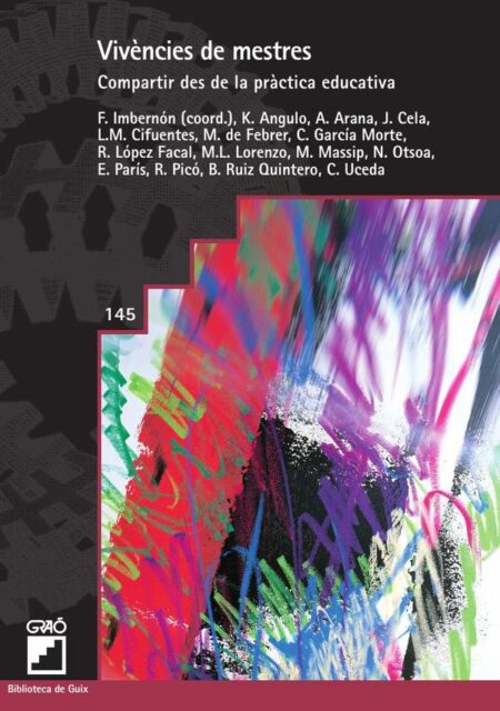 Vivències de mestres:Compartir des de la pràctica educativa