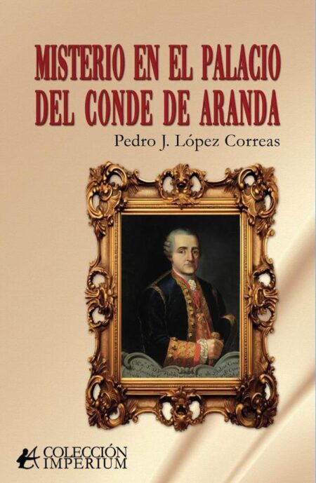 Misterio en el palacio del conde de Aranda
