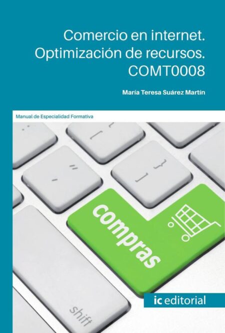 Comercio en internet. Optimización de recursos