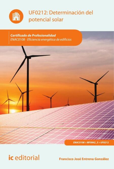 Determinación del potencial solar. ENAC0108 - Eficiencia energética de edificios
