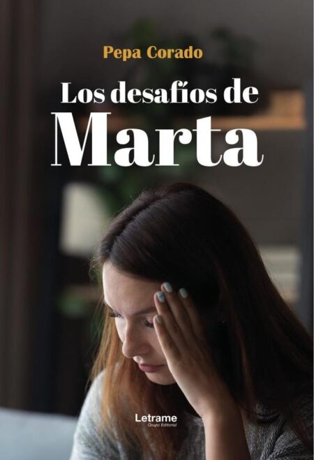 Los desafíos de Marta