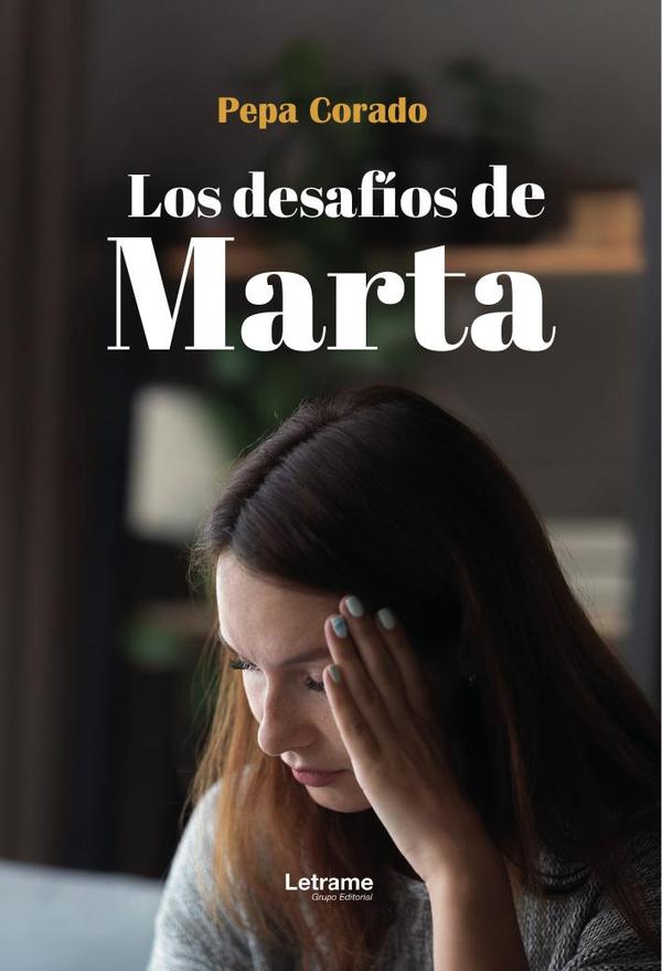 Los desafíos de Marta