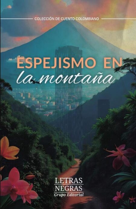 Espejismo en la montaña