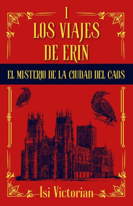 Los viajes de Erin:El misterio de la ciudad del caos