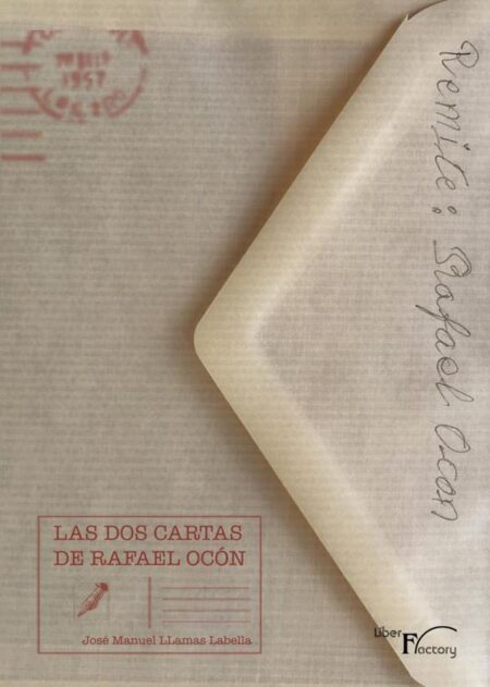 Las dos cartas de Rafael Ocón