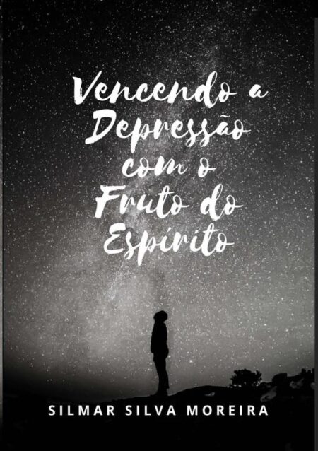Vencendo A Depressão Com O Fruto Do Espírito