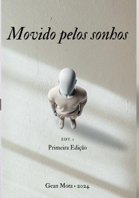 Movido Pelos Sonhos