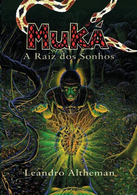 Muká:A Raiz dos Sonhos