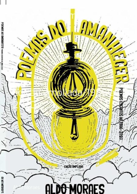 Poemas Do Amanhecer:edição ampliada/1986 a 2020