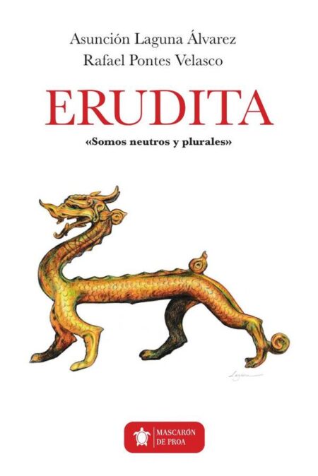 Erudita:Somos neutros y plurales