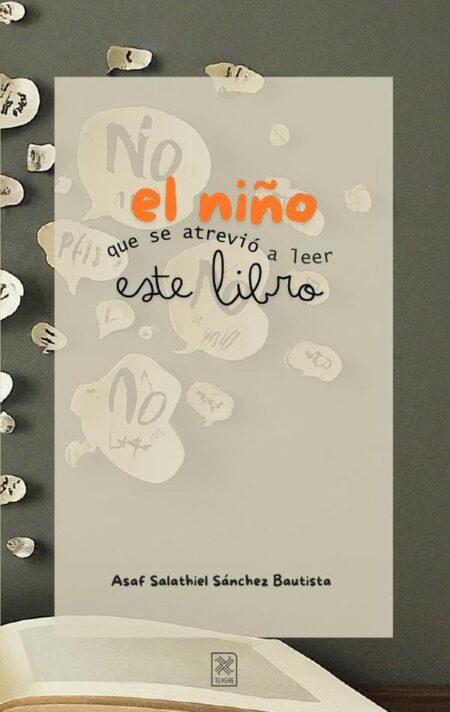 El niño que se atrevió a leer este libro