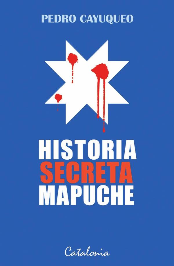 Historia secreta Mapuche