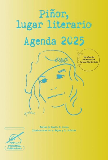 Piñor, lugar literario:Agenda Carmen Martín Gaite 2025, 100 aniversario