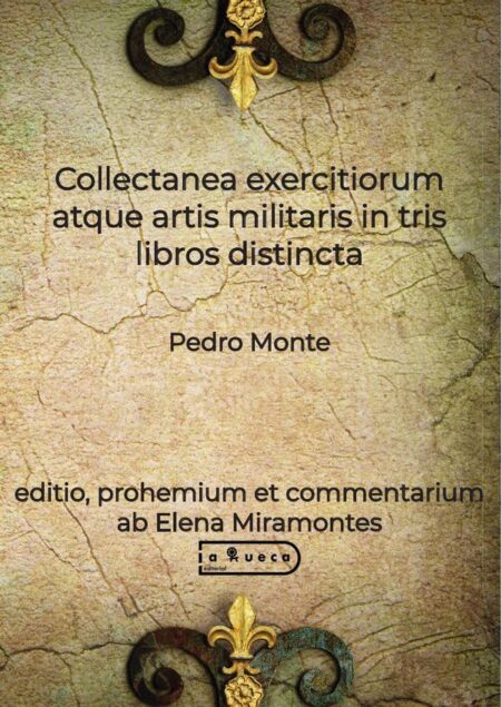 Collectanea exercitiorum atque artis militaris in tris libros distinta