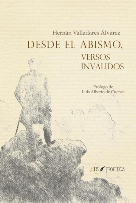 Desde el abismo, versos inválidos