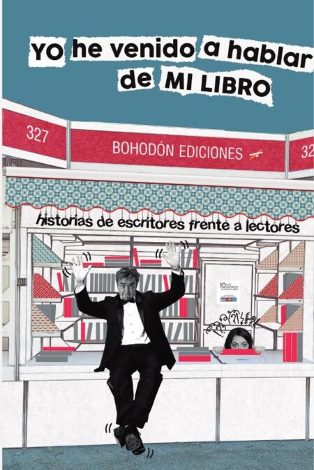 Yo he venido a hablar de mi libro