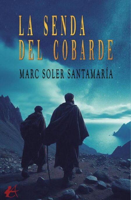 La senda del cobarde