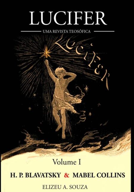 Revista Lucifer - Helena P. Blavatsky E Mabel Collins