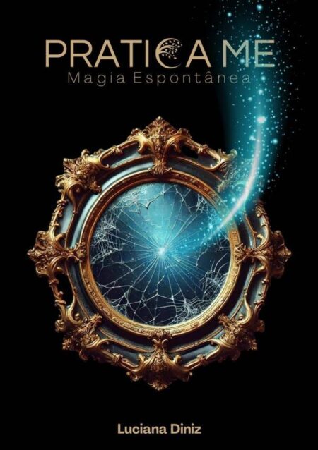 Pratica Me:Magia Espontânea