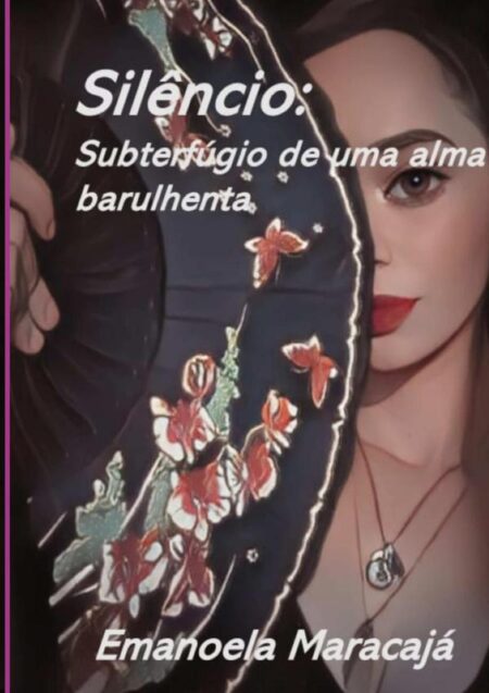 Silêncio: Subterfúgio De Uma Alma Barulhenta