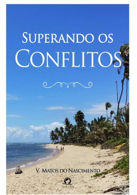 Superando Os Conflitos