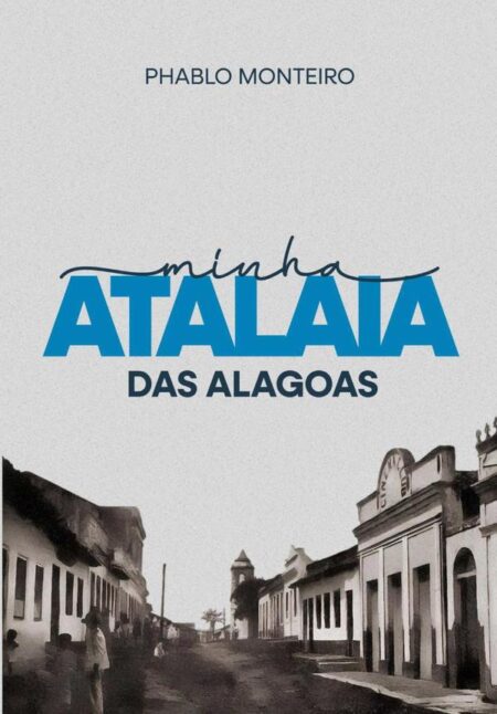 Minha Atalaia Das Alagoas
