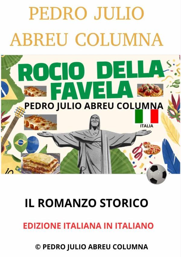 Rocio Della Favela:ROCIO DE LA FAVELA , ROCIO DA FAVELA, ROCIO OF THE FAVELA, ROCIO DELLA FAVELA, ROCIO DER FAVELA, ??????? Pínmínku de luó xi ào