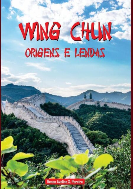Wing Chun Origens E Lendas