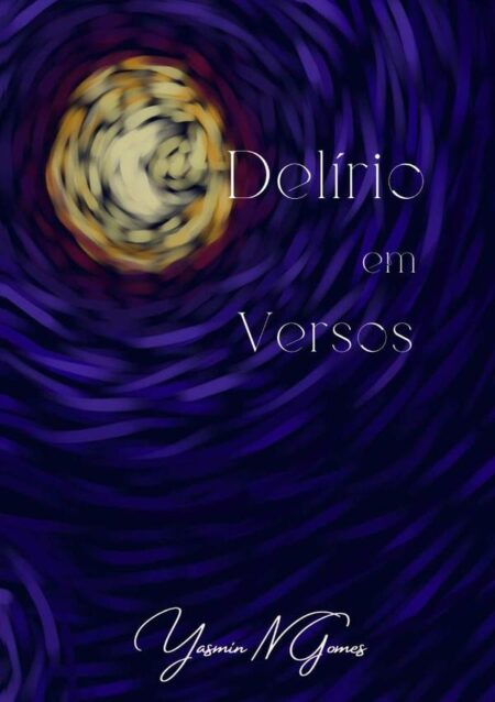Delírio Em Versos