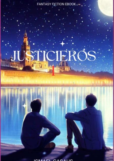 Justicieros 1:Tomo 1