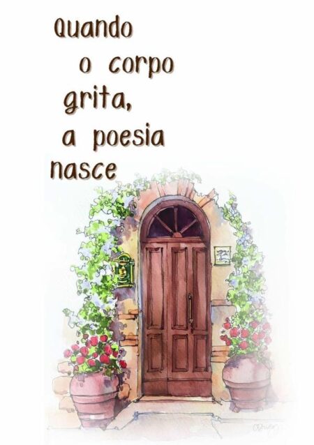 Quando O Corpo Grita, A Poesia Nasce