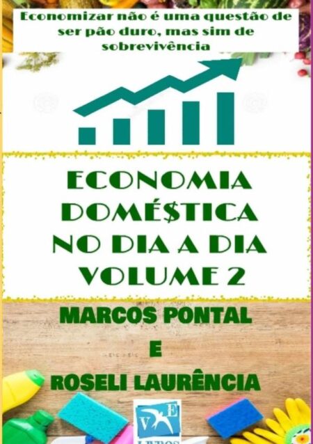 Economia Doméstica No Dia A Dia – Volume 2