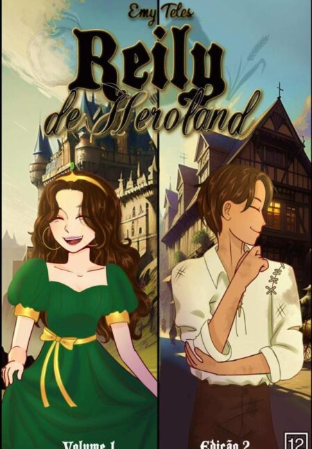 Reily De Heroland:Uma Versão Ilustrada